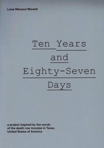 Ten Years And Eighty-seven Days