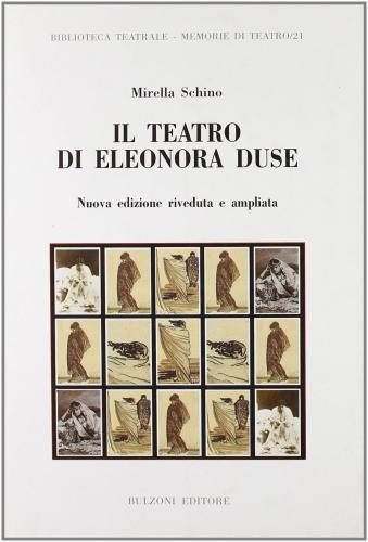 Il Teatro Di Eleonora Duse