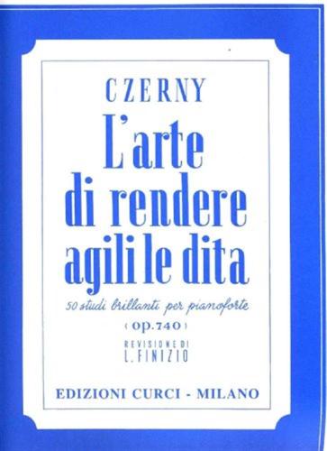L'arte Di Rendere Agili Le Dita Op. 740 L. Finizio - Edizione Curci