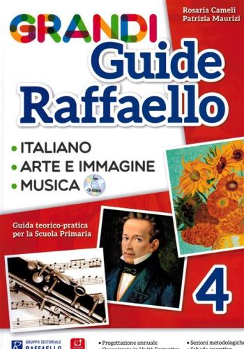 Grandi Guide Raffaello. Materiali Per Il Docente. Linguistica. Per La Scuola Elementare. Vol. 4
