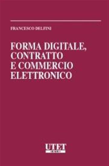 Forma digitale, contratto e commercio elettronico