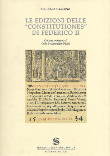 Le Edizioni Delle constitutiones Di Federico Ii