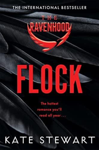 Flock: The Hottest And Most Addictive Enemies To Lovers Romance You’ll Read All Year . . .: 1