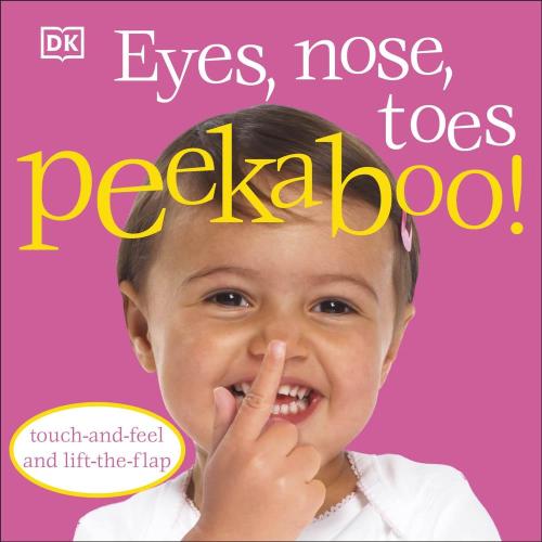 Eyes, Nose, Toes Peekaboo! [edizione: Regno Unito]