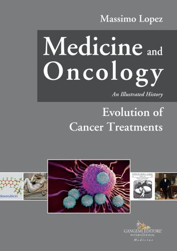 Medicine And Oncology. An Illustrated History. Vol. 7