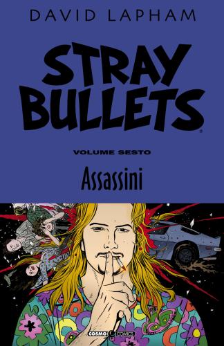 Stray Bullets. Vol. 6