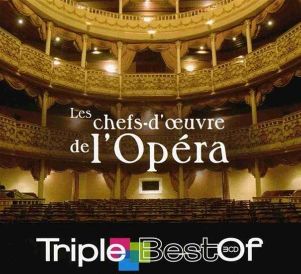 Triple Best Of: Les Chefs-D'Oeuvre De L'Opera (3 Cd)