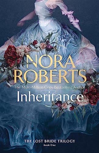 Inheritance: The Lost Bride Trilogy Book One: 1