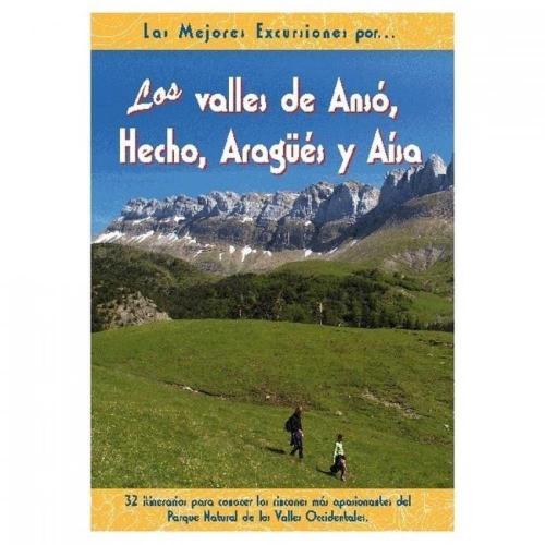Los Valles De Anso, Hecho, Aragues Y Aisa