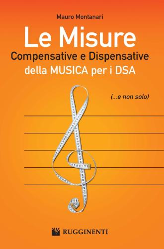 Le Misure Compensative E Dispensative Della Musica Per I Dsa