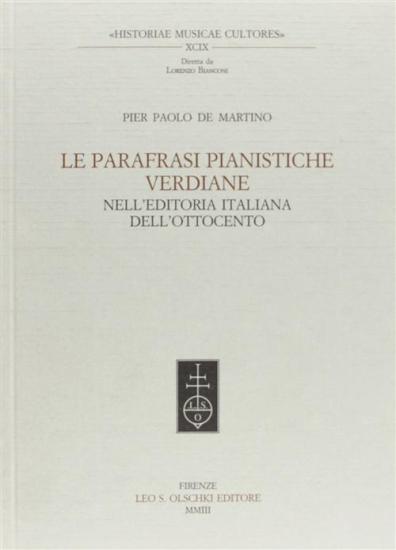 Le parafrasi pianistiche verdiane nell'editoria italiana dell'Ottocento
