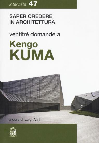 Ventitr domande a Kengo Kuma