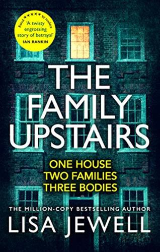 The Family Upstairs: The #1 Bestseller. i Read It All In One Sitting  Colleen Hoover
