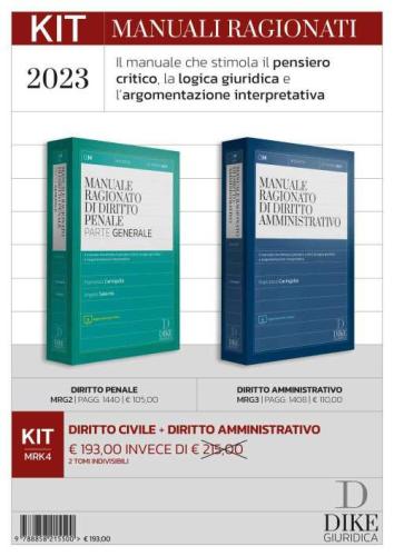 Kir Manuali Ragionati 2023. Diritto Amministrativo-diritto Penale. Parte Generale. Con Aggiornamento Online