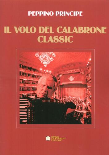 Il Volo Del Calabrone. Classic