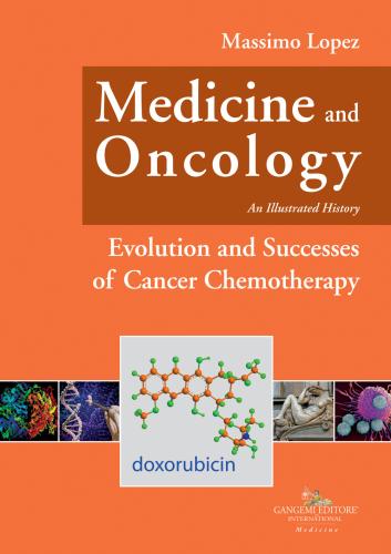 Medicine And Oncology. An Illustrated History. Vol. 9