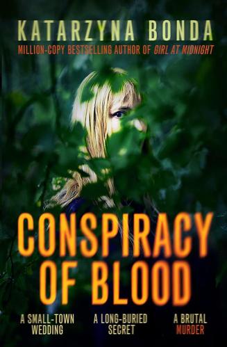 Katarzyna Bonda - Conspiracy Of Blood