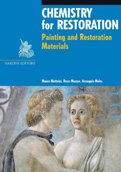 Chemistry for restoration. Painting and restoration materials