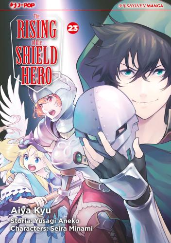 The Rising Of The Shield Hero. Vol. 23
