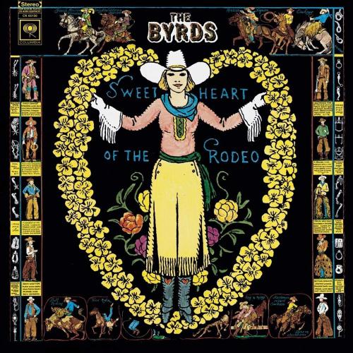 Sweetheart Of The Rodeo (legacy Edition) (4 Lp)