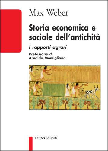 Storia Economica E Sociale Dell'antichit: I Rapporti Agrari