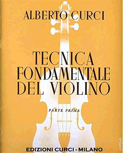 Tecnica Fondamentale Del Violino. Metodo. Vol. 1