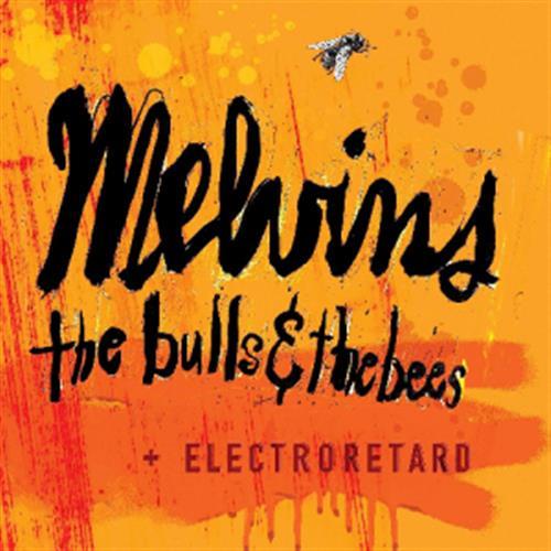 The Bulls And The Bees / Electroretard