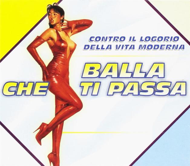 Balla Che Ti Passa / Various
