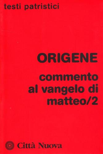 Commento Al Vangelo Di Matteo. Vol. 2