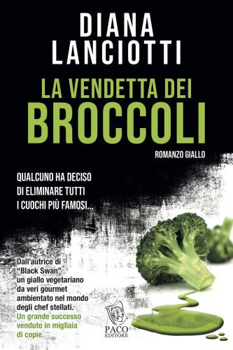 La Vendetta Dei Broccoli