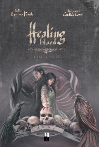 Healing Blood. Vol. 2