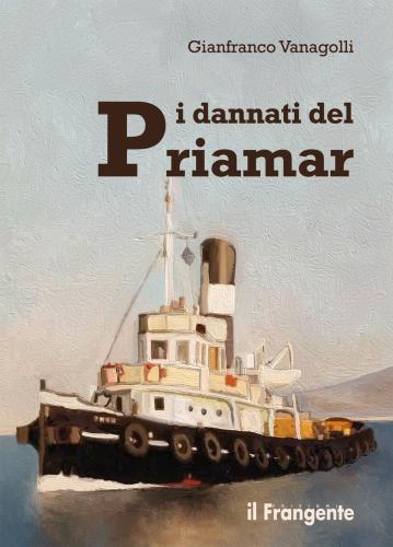 I Dannati Del Priamar