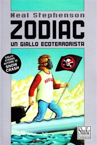 Zodiac. Un Giallo Ecoterrorista