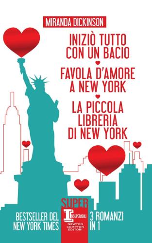 Inizi Tutto Con Un Bacio-favola D'amore A New York-la Piccola Libreria Di New York