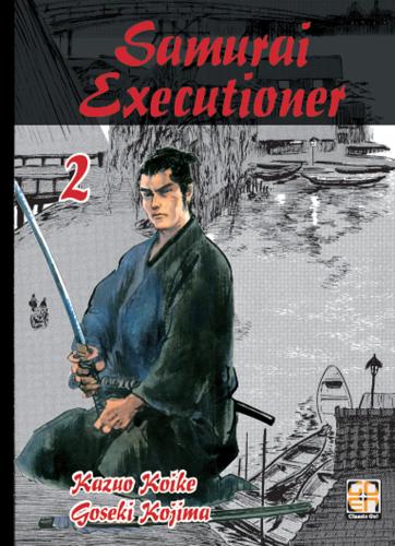 Samurai Executioner. Vol. 2