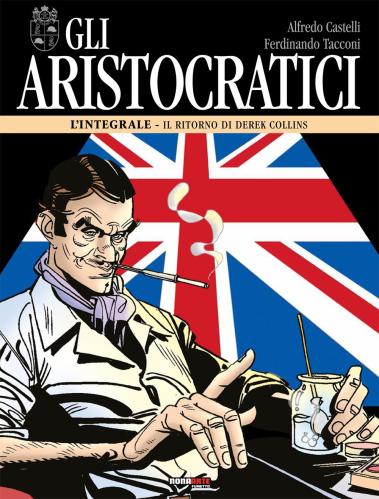 Gli Aristocratici. L'integrale. Vol. 12