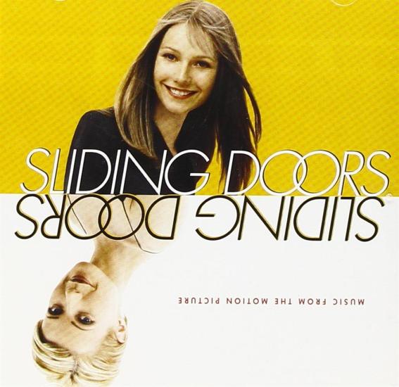 Sliding Doors (Music From The Motion Picture)