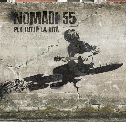 Nomadi 55 - Per Tutta La Vita (1 Cd Audio)