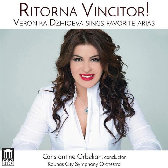 Veronica Dzhioeva: Sings Savorite Arias (Ritorna Vincitor!)