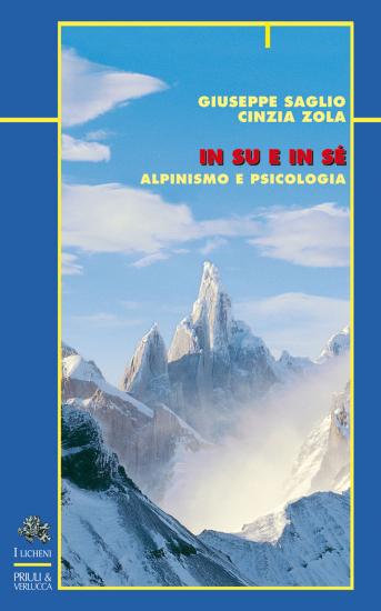 In su e in s. Alpinismo e psicologia
