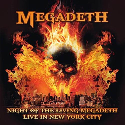 Night Of The Living Megadeth. Live In New York City
