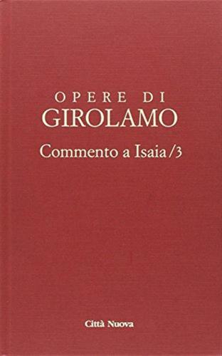 Opere Di Girolamo. Vol. 3
