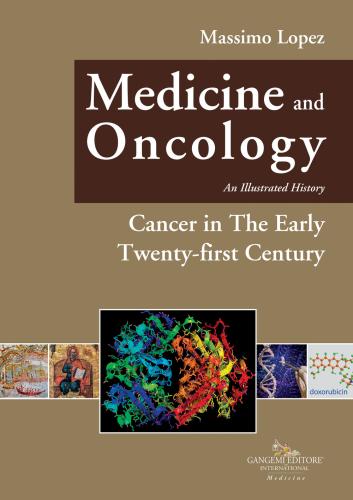 Medicine And Oncology. An Illustrated History. Vol. 11
