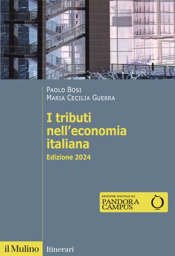 I Tributi Nell'economia Italiana. Nuova Ediz.