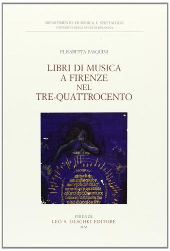 Libri Di Musica A Firenze Nel Tre-quattrocento