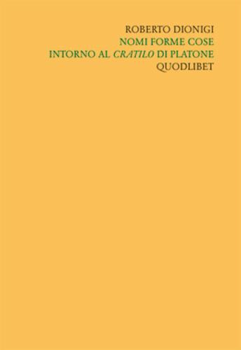 Scritti Filosofici Di Roberto Dionigi. Vol. 1