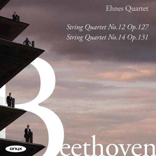 String Quartets Opp. 127 & 131