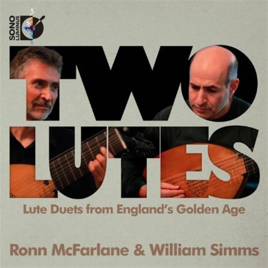 Two Lutes: Lute Duets from England's Golden Age