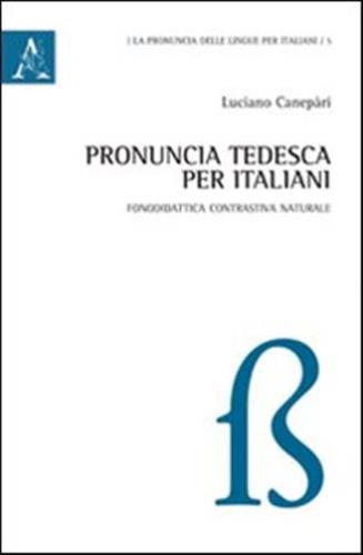 Pronuncia Tedesca Per Italiani