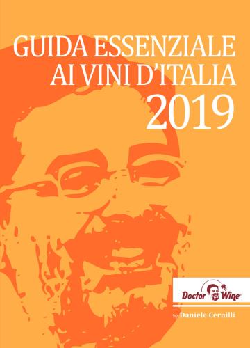 Guida Essenziale Ai Vini D'italia 2019. Ediz. Italiana, Inglese E Tedesca
